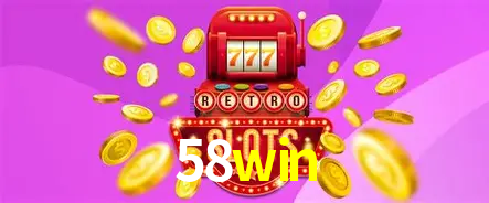 Descubra o Mundo do Cassino Online com 58win